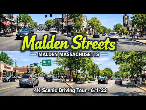 🚖 Malden Streets | Malden Massachusetts | 4K Scenic Driving Tour - 6/1/22