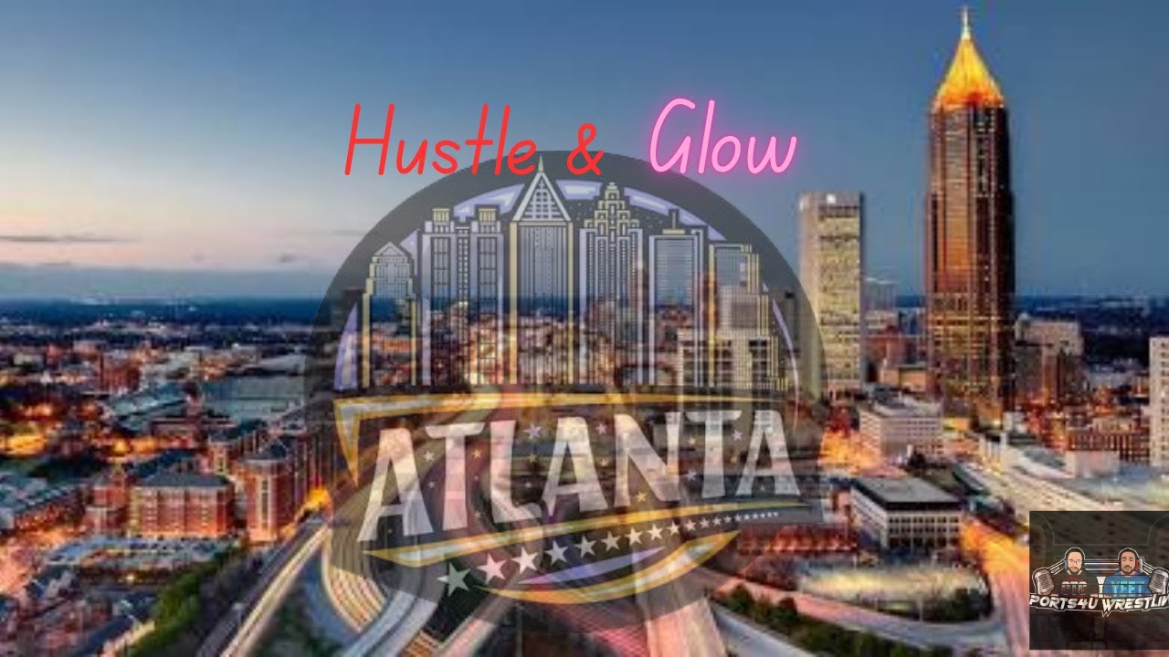 S4UWrestling #39 "Hustle & Glow"