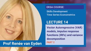 Lecture 14: VAR, impulse response functions (IRFs) and variance decomposition continued