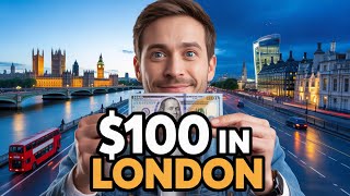 Spending $100 in London – The SHOCKING Reality of Costs in 2026