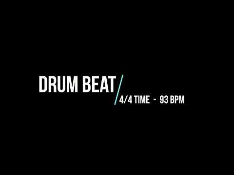 DRUM BEAT - 4/4 TIME [93 BPM]