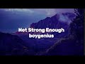 boygenius – Not Strong Enough (Lyric Video)