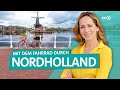 Nordholland: Mit dem Fahrrad von Castricum bis nach Alkmaar | ARD Reisen