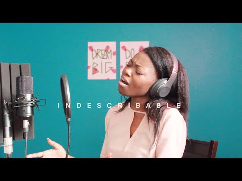Dieu incomparable | Indescribable - Kierra Sheard | Cover by Grâce