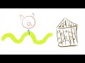 The Three Little Pigs