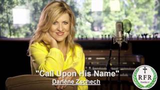 Darlene Zschech - Call Upon His Name (With Lyrics)