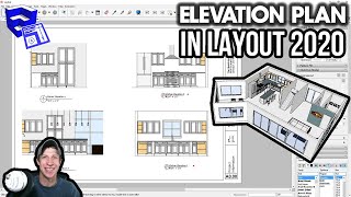 Creating ELEVATION DRAWINGS in Layout 2020 from your SketchUp Model - Layout 2020 Part 2