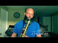 Bed - J. Holiday (Sax Cover)