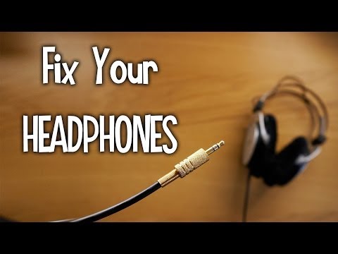 Learn to Fix Your Headphones on Your Own!