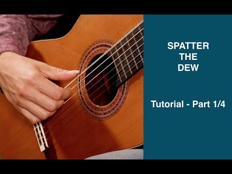 Elite Guitarist - “Spatter the Dew” - Tutorial, Part 1 by Taso Comanescu