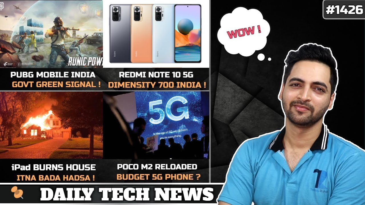 PUBG Mobile India Coming😍,iPad Burns House,Samsung M42 5G India,POCO M2 Reloaded Specs,Redmi Note 5G