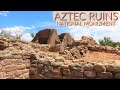 Aztec Ruins National Monument