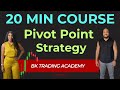 The Pivot Point Strategy FREE Trading Course BEGINNER FRIENDLY