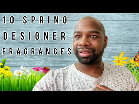 TOP 10 SPRING DESIGNER FRAGRANCES 2022 🔥🔥🔥🔥🔥