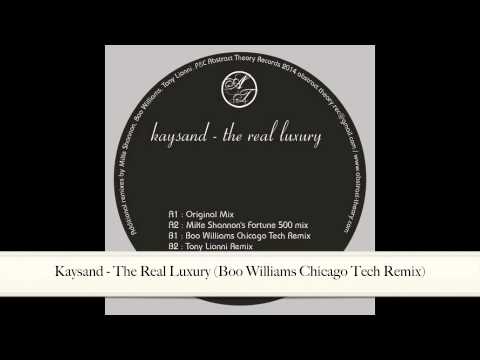 Kaysand - The Real Luxury (Boo Williams Chicago Tech Remix) [ABSTRACT THEORY VINYL 003]