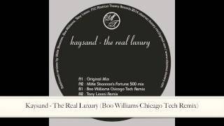 Kaysand - The Real Luxury (Boo Williams Chicago Tech Remix) [ABSTRACT THEORY VINYL 003]