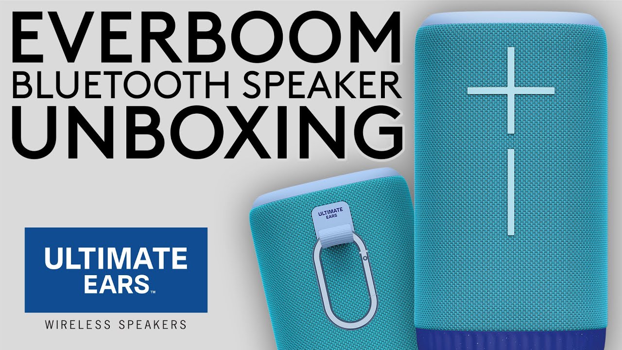 Ultimate Ears EVERBOOM Bluetooth Speaker UNBOXING