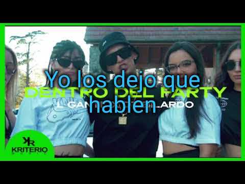 L - Gante , x DT. Bilardo  -Dentro del party- (LETRA)