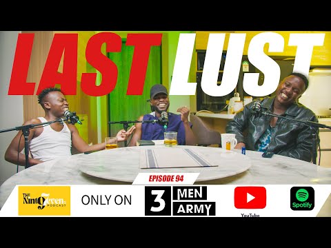 The97sPodcast Episode 94- LaST LuST