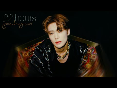 NCT JAEHYUN FMV ~ 22 HOURS