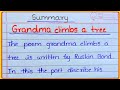 Grandma Climbs A Tree Poem Grandma Climbs A Tree Poem Summary