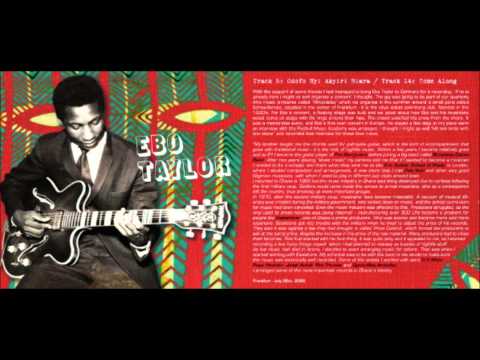 Ebo Taylor & The Sweet Beans - Odofo Nyi Akyiri Biara