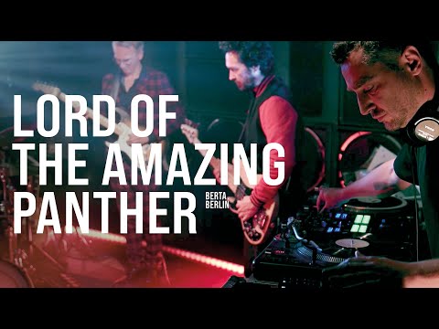 BERTA.BERLIN and Lord of The Amazing Panther