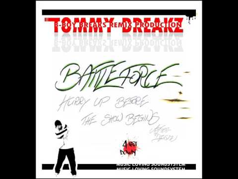 TOMMY BREAKZ Battleforce Mixtape Cut