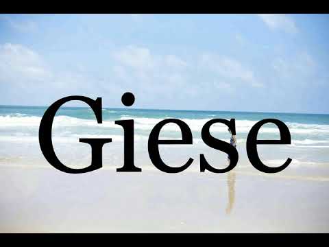 How To Pronounce Giese🌈🌈🌈🌈🌈🌈Pronunciation Of Giese