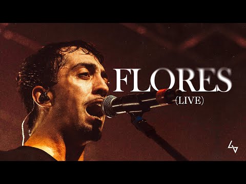 LVCAS - Flores | LIVE