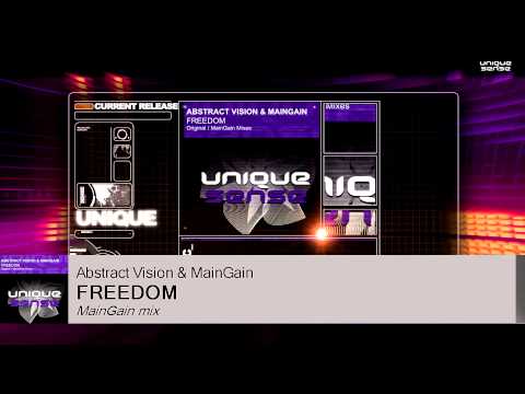 US003: Abstract Vision & MainGain - Freedom(MainGain Mix)[Unique Sense]