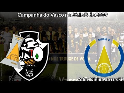 Vasco's campaign in the 2009 Série B.