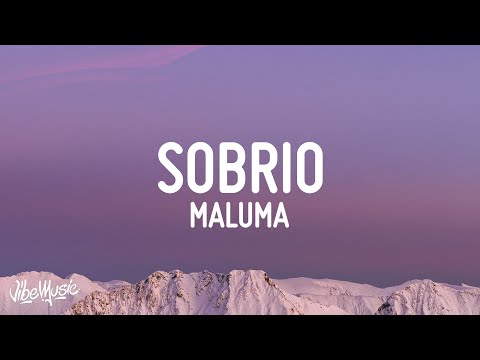 Maluma - Sobrio (Letra/Lyrics)