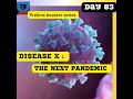 Disease X The Next Pandemic
