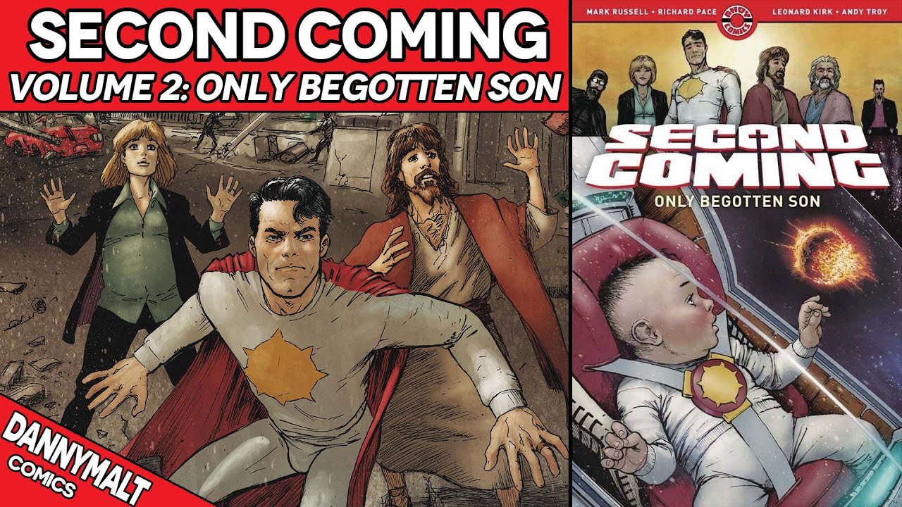 Second Coming Volume 2: Only Begotten Son (2021) - Comic Story Explained
