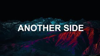 Matisse &amp; Sadko, Robert Falcon - Another Side (feat. Wrabel)