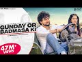 Gunday Or Badmasha Ki Biru Kataria Fiza Choudhary Raj Mawar New Haryanvi Songs Haryanavi 2025