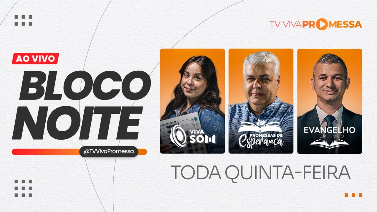 TV VIVA PROMESSA | BLOCO DA NOITE - Ao Vivo