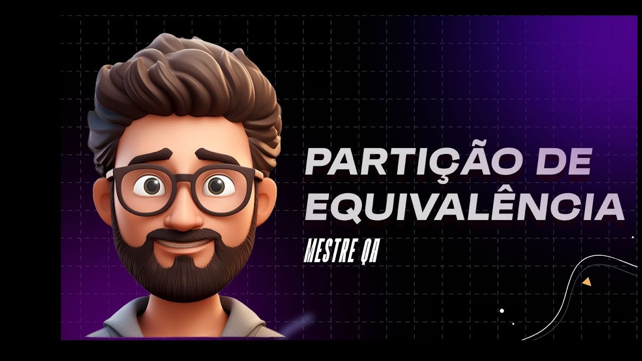 Como Aplicar a Técnica de Partição de Equivalência em Testes de Software