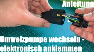 Umwelzpumpe (WILO Zirkulationspumpe) wechseln - elektronisch anklemmen (Verkabelung) Anleitung