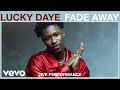 Lucky Daye - Fade Away (Live Performance) | Vevo