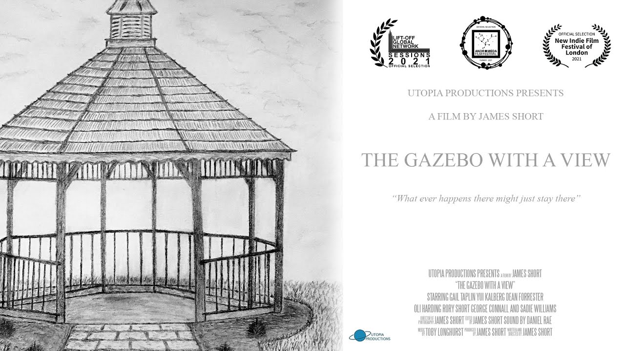The Gazebo With A View - Trailer (Comedy Short Film 2021)