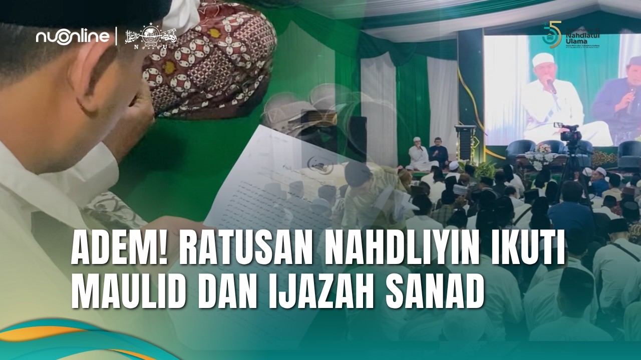 Menghidupkan Turats Ulama: Ribuan Nahdliyin Ikuti Ijazahan Sanad Akbar di Muktamar NU