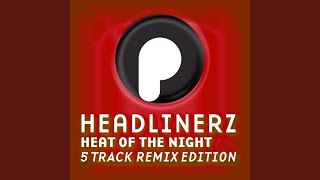 Heat Of The Night (Basslovers United Remix)