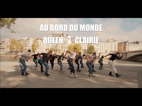 Au Bord du Monde - Queen Clairie - CLIP OFFICIEL