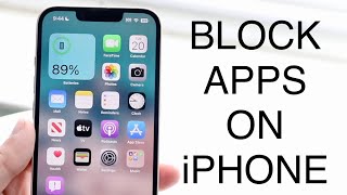 How To Block Apps On iPhone! (2023)