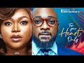 FOR YOUR HEART ONLY - RUTH KADIRI, DEZA THE GREAT - 2023 LATEST NIGERIAN MOVIES