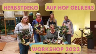 Herbstdeko 2022 | Workshop auf Hof Oelkers | Kränze für drinnen & draußen