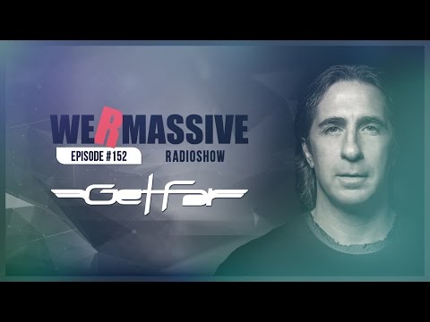 We Are Massive Radioshow #152 - Official Podcast HD