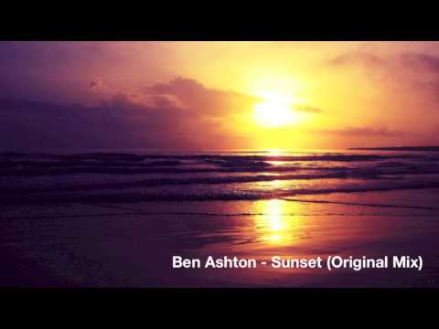 Ben Ashton - Sunset (Original Mix)